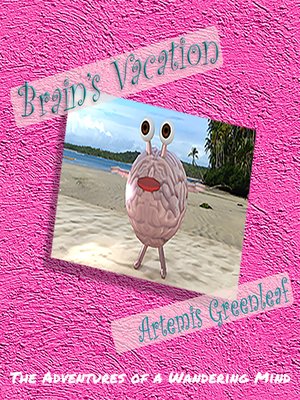 cover image of Brain's Vacation